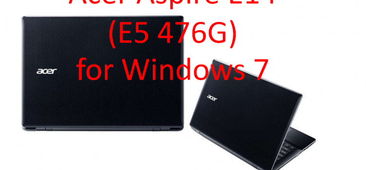 (window) Acer Aspire E14(E5 476G) จำเป็นต้องลง window 7  EP.1