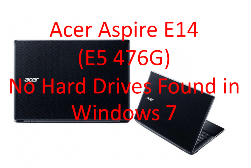 (window) Acer Aspire E14 ลงwindow 7 มองไม่เห็น Hard Drives Found มาดูวิธีแก้ไขกัน EP.2